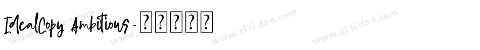 IdealCopy Ambitious字体转换